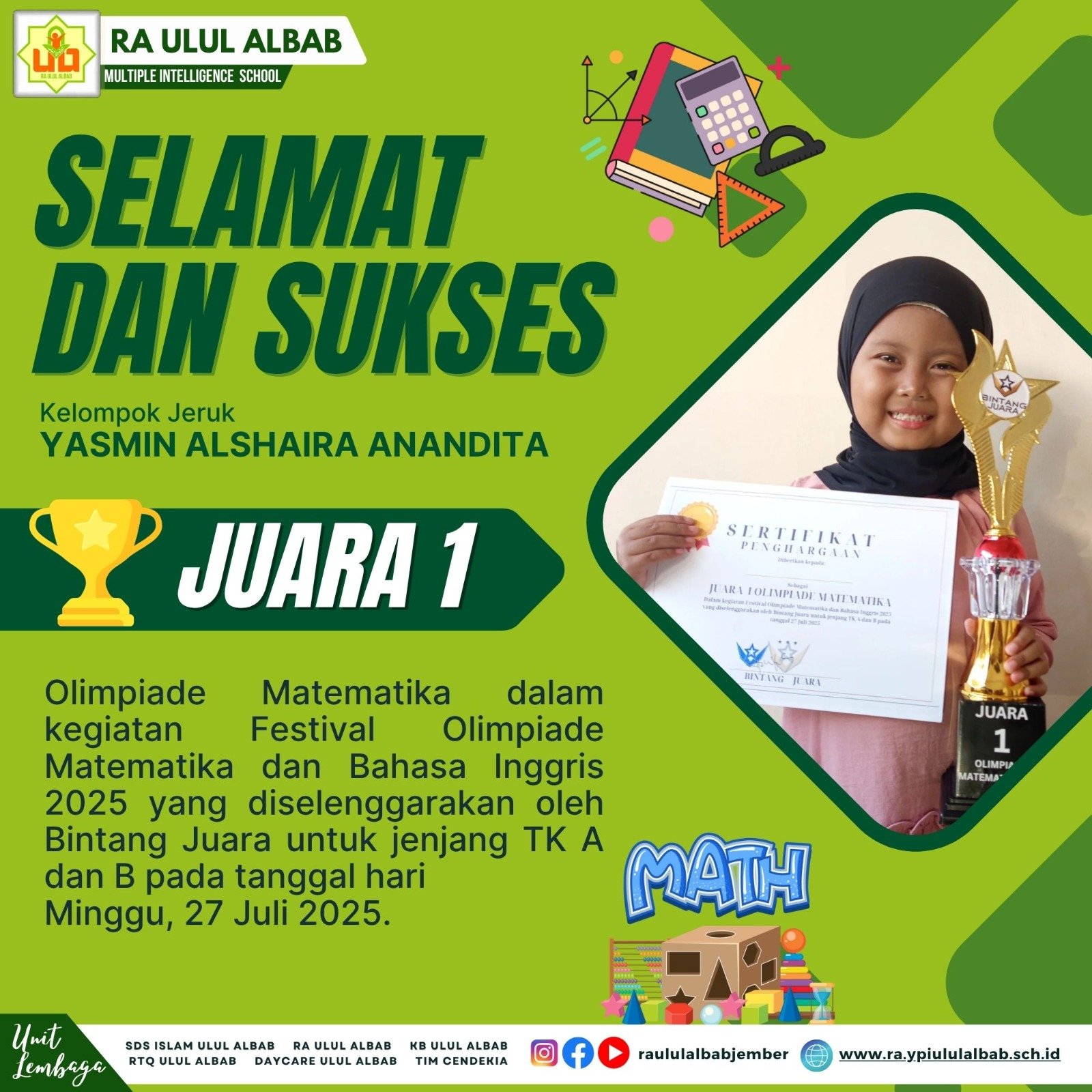 Read more about the article Prestasi Cemerlang: Yasmin Alshaira Anandita Sabet Juara 1 Olimpiade Matematika