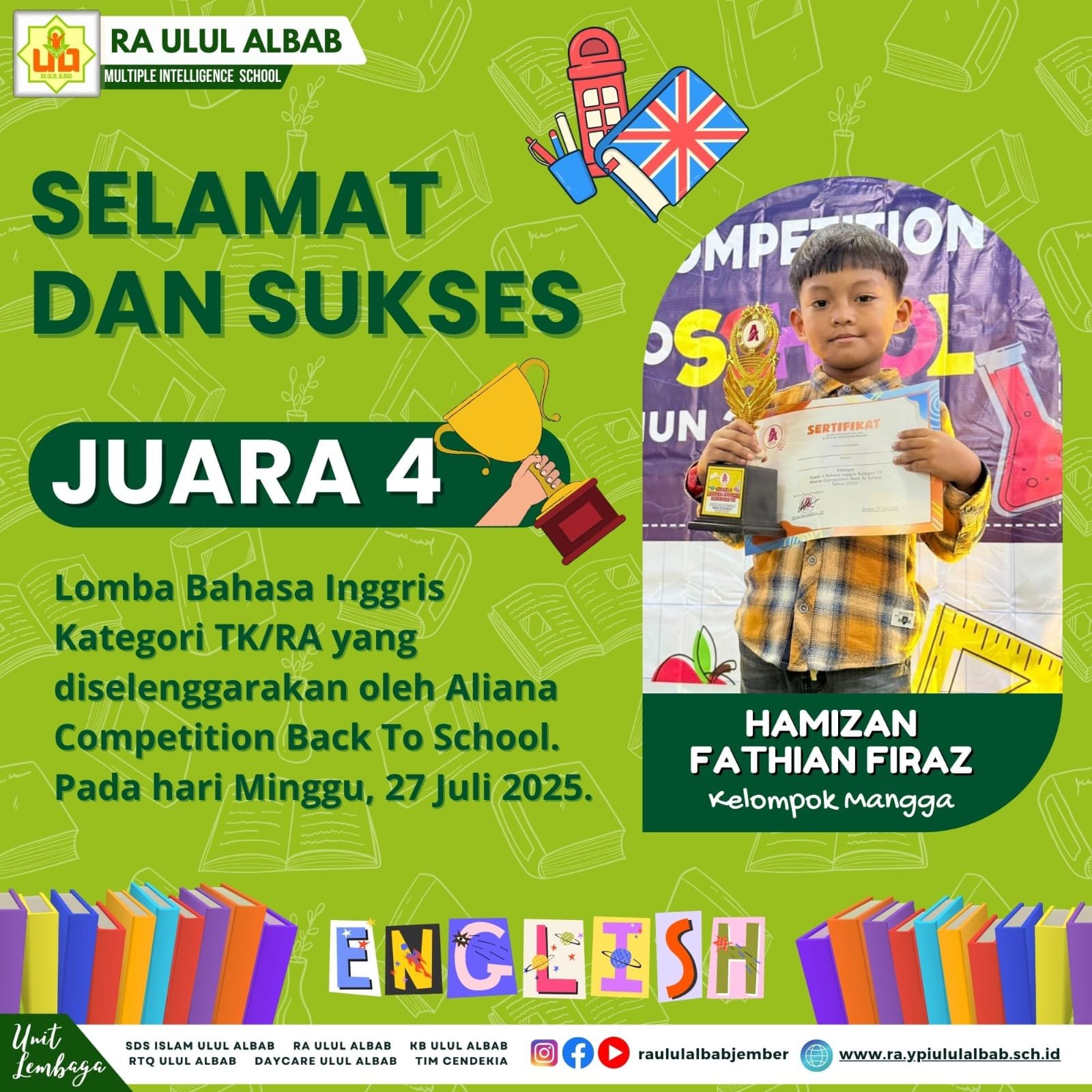 Read more about the article Hamizan Fathian Firaz RA Ulul Albab Raih Juara 4 Lomba Bahasa Inggris